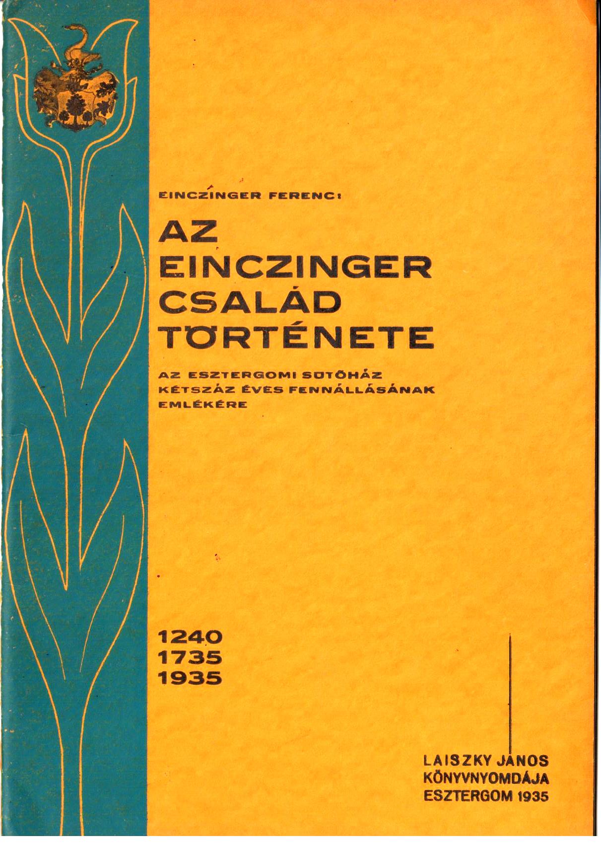 Einczinger család története